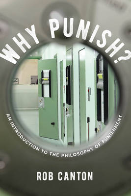 Why Punish? -  Rob Canton