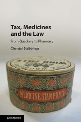 Tax, Medicines and the Law -  Chantal Stebbings