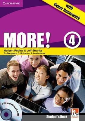 More! Level 4 Student's Book with Interactive CD-ROM with Cyber Homework - Herbert Puchta, Jeff Stranks, Günter Gerngross, Christian Holzmann, Peter Lewis-Jones