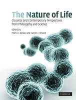 The Nature of Life - Mark A. Bedau, Carol E. Cleland