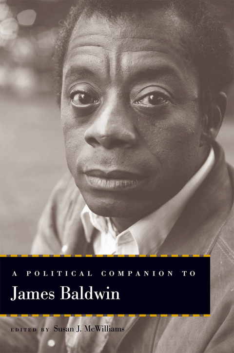 Political Companion to James Baldwin - 