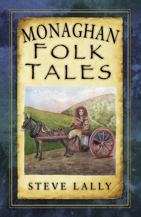 Monaghan Folk Tales -  Steve Lally