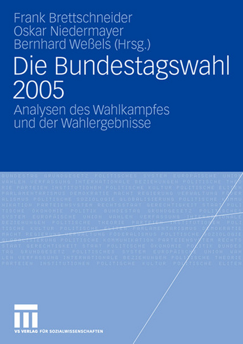 Die Bundestagswahl 2005 - 