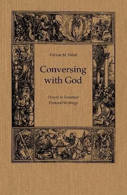 Conversing with God - Hilmar Pabel