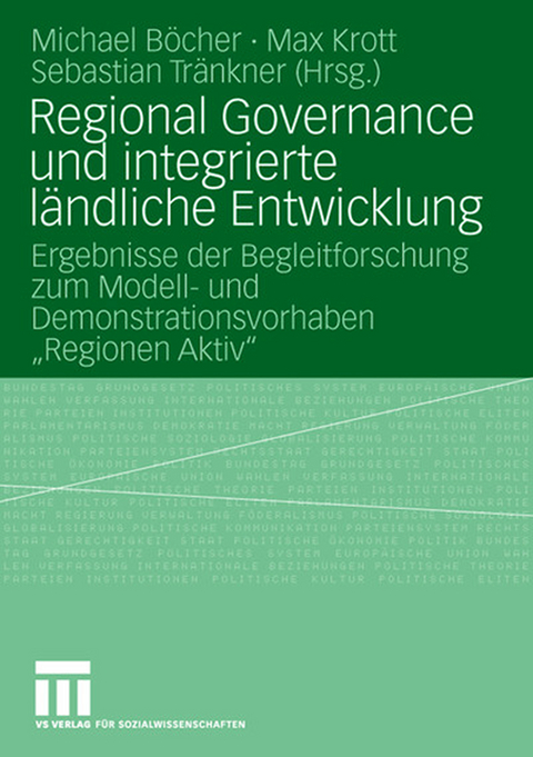 Regional Governance und integrierte ländliche Entwicklung - 