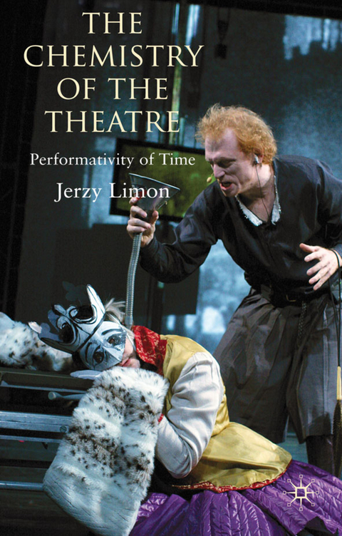 The Chemistry of the Theatre - Jerzy Limon