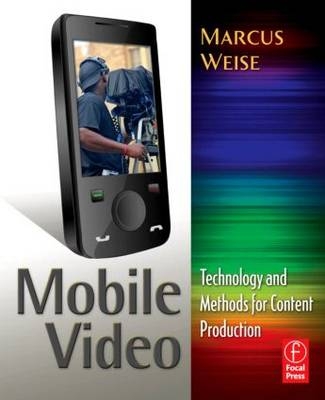 Mobile Video - Marcus Weise