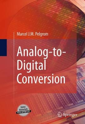 Analog-to-digital Conversion - Marcel J.M. Pelgrom