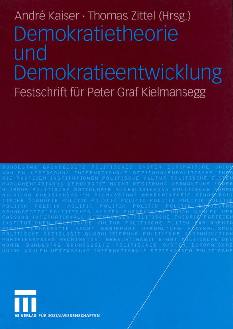 Demokratietheorie und Demokratieentwicklung - 