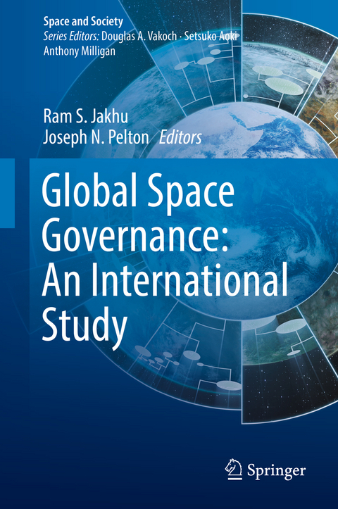 Global Space Governance: An International Study - 