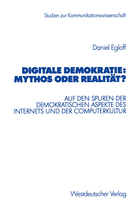 Digitale Demokratie: Mythos oder Realität? - Daniel Egloff