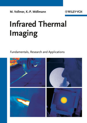 Infrared Thermal Imaging - Michael Vollmer, Klaus-Peter Möllmann
