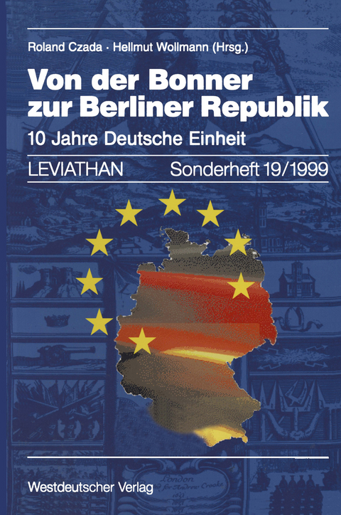 Von der Bonner zur Berliner Republik - 