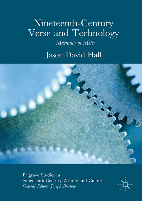 Nineteenth-Century Verse and Technology - Jason David Hall