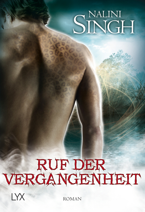 Ruf der Vergangenheit - Nalini Singh