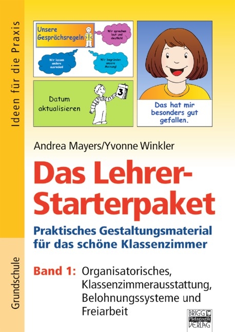 Ideen für die Praxis - Grundschule / Das Lehrer-Starterpaket - Band 1 - Andrea Mayer, Yvonne Winkler