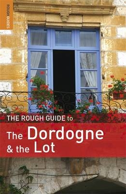 The Rough Guide to Dordogne & the Lot - Jan Dodd