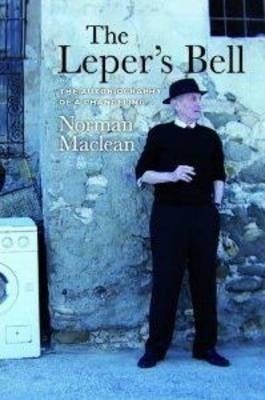 The Leper's Bell - Norman Maclean