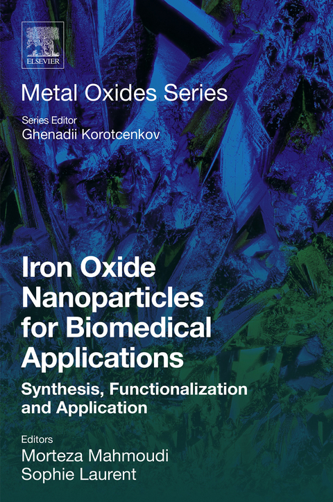 Iron Oxide Nanoparticles for Biomedical Applications - 