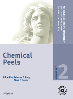 Procedures in Cosmetic Dermatology Series: Chemical Peels - Rebecca Tung, Mark G. Rubin