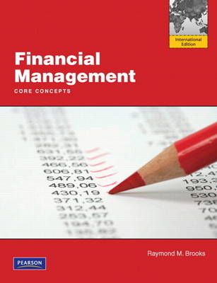 Financial Management: Core Concepts with MyFinanceLab 12 month - Raymond Brooks, . . Pearson Education