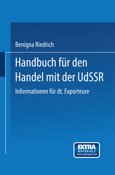 Handbuch für den Handel mit der UdSSR - Benigna Riedrich