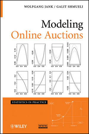 Modeling Online Auctions - Wolfgang Jank, Galit Shmueli