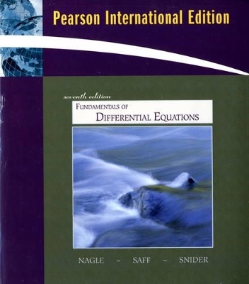 Fundamentals of Differential Equations bound with IDE CD (Saleable Package) - R. Kent Nagle, Edward B. Saff, Arthur David Snider