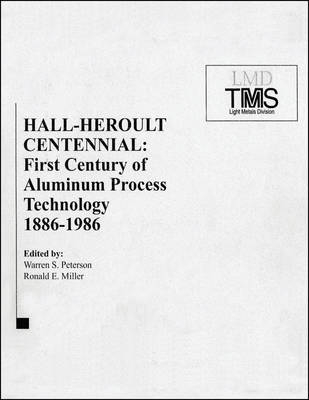 Hall-Heroult Centennial - 