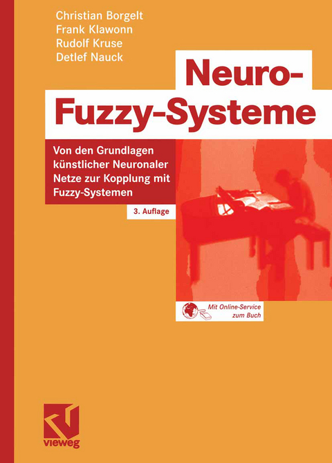 Neuro-Fuzzy-Systeme - Detlef Nauck, Christian Borgelt, Frank Klawonn, Rudolf Kruse