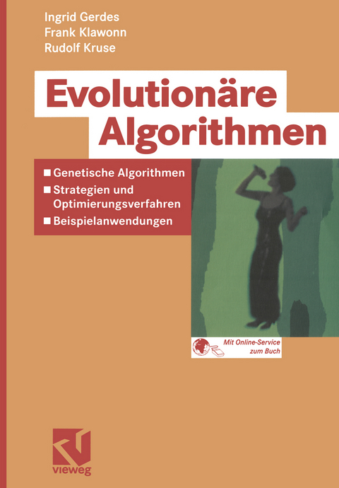 Evolutionäre Algorithmen - Ingrid Gerdes, Frank Klawonn, Rudolf Kruse