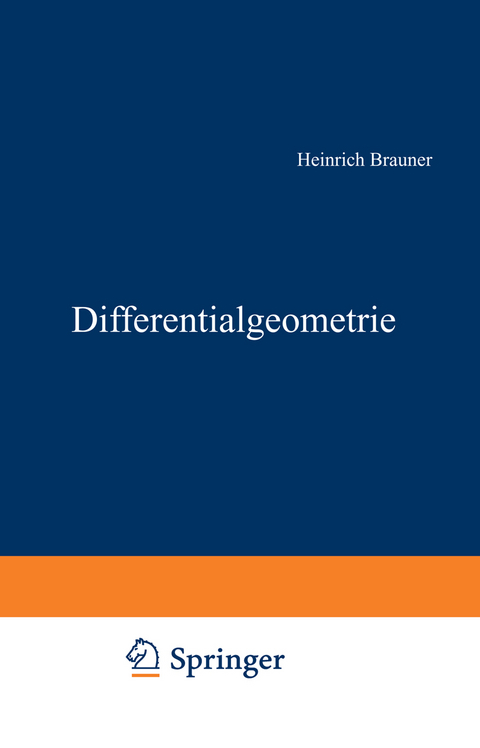 Differentialgeometrie - Heinrich Brauner