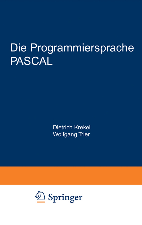 Die Programmiersprache PASCAL - Krekel Dietrich