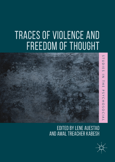Traces of Violence and Freedom of Thought - 