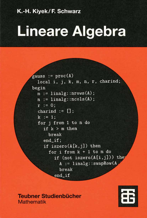 Lineare Algebra - Karl-Heinz Kiyek, Friedrich Schwarz