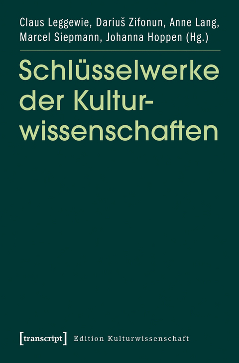 Schlüsselwerke der Kulturwissenschaften - 