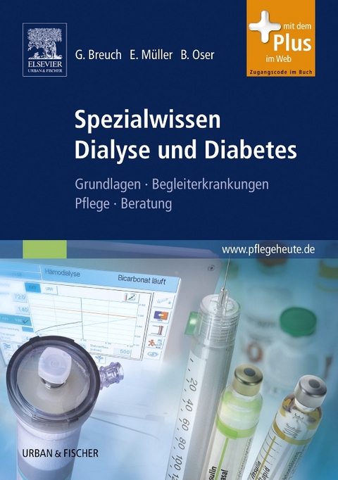 Spezialwissen Dialyse und Diabetes - Gerd Breuch, Eckhard Müller, Bertil Oser