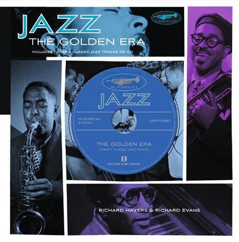 JAZZ - The Golden Era - Richard Havers, Richard Evans