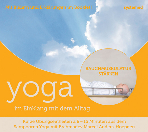 Yoga im Einklang mit dem Alltag - Bauchmuskulatur - Marcel Anders-Hoepgen