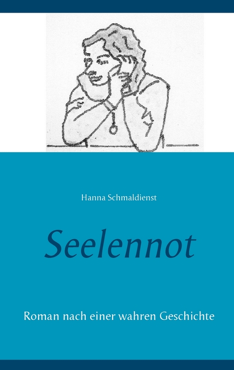 Seelennot - Hanna Schmaldienst