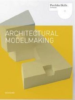 Architectural Modelmaking - Nick Dunn