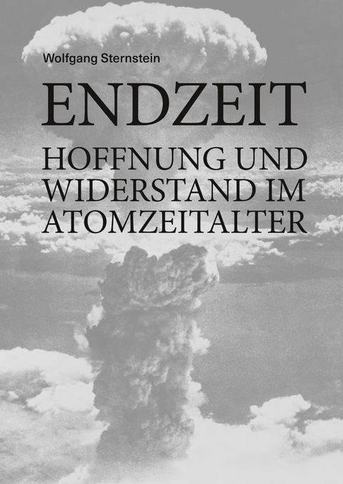 Endzeit - Wolfgang Sternstein