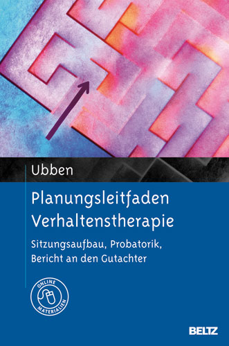 Planungsleitfaden Verhaltenstherapie - Bernd Ubben