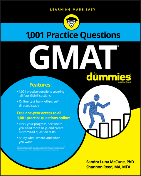 GMAT: 1,001 Practice Questions For Dummies -  Sandra Luna McCune,  Shannon Reed