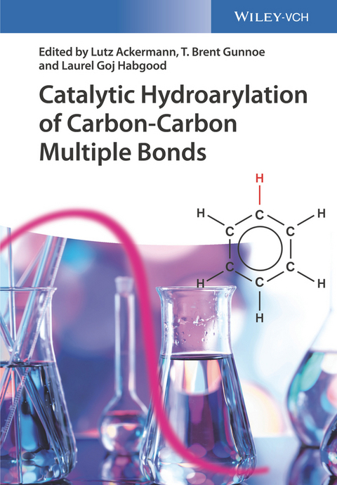 Catalytic Hydroarylation of Carbon-Carbon Multiple Bonds - 