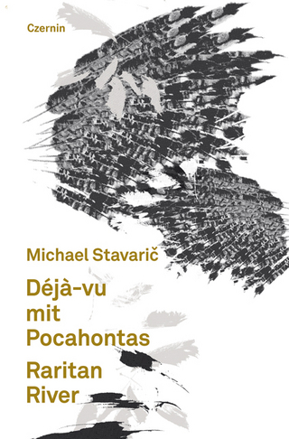 Déjà-vu mit Pocahontas, Raritan River - Michael Stavaric