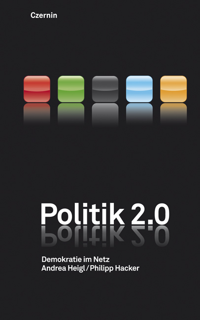 Politik 2.0 - Andrea Heigl, Philipp Hacker