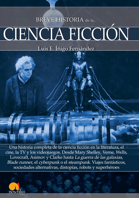 Breve historia de la Ciencia ficción -  Luis E. Íñigo Fernández