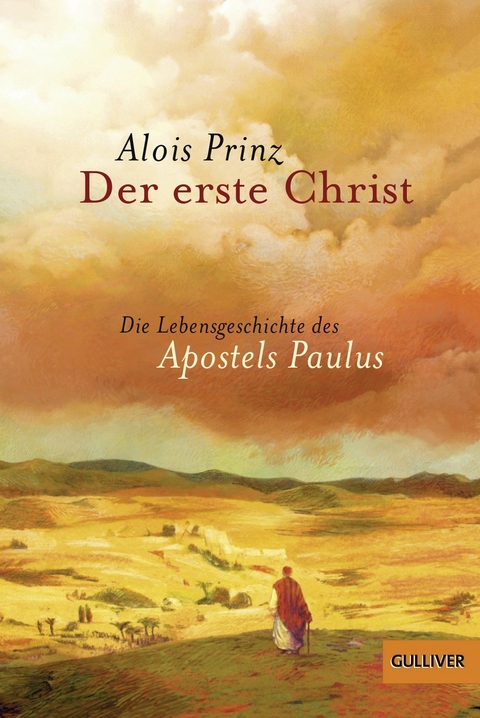 Der erste Christ - Alois Prinz