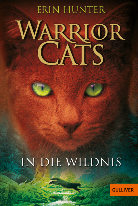 Warrior Cats. In die Wildnis - Erin Hunter